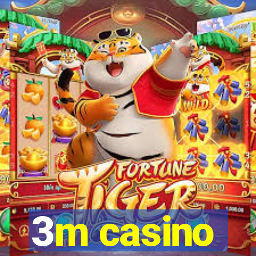 3m casino